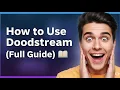 How to Use Doodstream