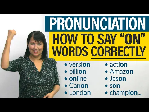 Download MP3 English Pronunciation Fix: How to say ‘on’ words correctly every time