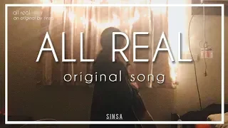 Download [Original Song] All Real | Sinsa MP3