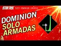 Dominion Solo Armadas How to play Star Trek Fleet Command Outside Views STFC 2023