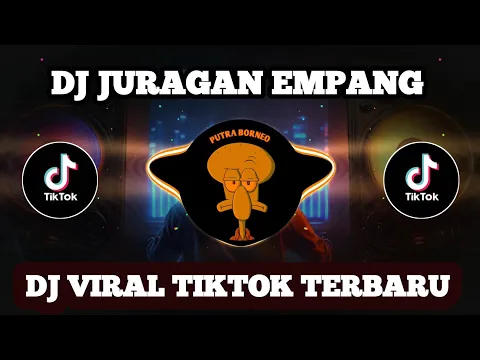 Download MP3 DJ JURAGAN EMPANG || BREAKBEAT VIRAL TIKTOK TERBARU 2023