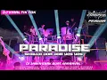 Download Lagu DJ PARTY PARADISE X SKIBIDI DOM DOM YES YES spesial TEAM CHASPER \u0026 PEMUDA BEREK EMBUNG