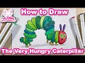 How to Draw The Very Hungry Caterpillar by Eric Carle