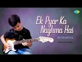Lagu Ek Pyar Ka Naghma Hai | Souriprovo Banerjee | Hindi Song | Saregama Open Stage | Instrumental