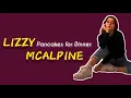 Lizzy McAlpine | Pancakes for Dinner (Lyrics)