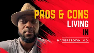 Living in Hagerstown - Hagerstown Maryland