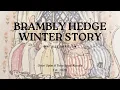 Download Lagu Once Upon A Time Read Alouds: Brambly Hedge Winter Story by: Jill Barklem