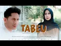 BERGEK TERBARU 2022 - TABEU - [Official Music Video]