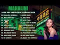 Download Lagu MAHALINI FULL ALBUM TERBARU 2025 (LIRIK) MATI MATIAN - LAGU POP TERBARU 2025 VIRAL TIKTOK
