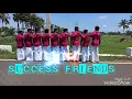 Lagu SUCCESS FRIENDS