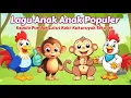 Lagu Anak Anak Populer ~ Kepala Pundak Lutut Kaki, Kukuruyuk, Tekotek 