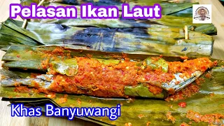 Download Pelasan Ikan Khas Banyuwangi, Bebas Pakai Ikan yang Kita Suka. MP3