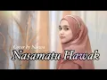 Download Lagu Nasamatu Hawak - Cover by Naswa Aulia