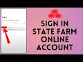 State Farm Login 2024 How to Sign In State Farm Online Account