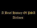 History of PSA Airlines