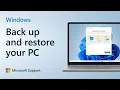 How to back up and restore your Windows PC Microsoft