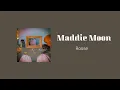 Download Lagu Maddie Moon - Rosse