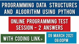 Programming Data Structures and Algorithm Using Python Online Programming Test Session 2 Answers