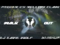 Preedy vs Yellow Claw - Walk out ( David Wolf Mashup )