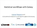 Statistical workflows with Galaxy