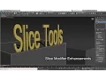 Slice Tools