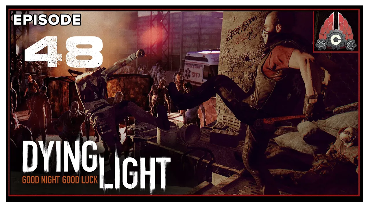 CohhCarnage Plays Dying Light: Enhanced Edition (Nightmare Difficulty) - Episode 48