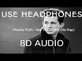 Download Lagu Charlie Puth - See You Again(No Rap Version) (8D Audio)