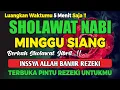 Download Lagu SHOLAWAT JIBRIL PENARIK REZEKI PALING MUSTAJAB,SHOLAWAT NABI MUHAMMAD SAW MERDU TERBARU