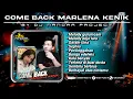 Download Lagu Mixtape Terbaru - SPESIAL REQUEST COME BACK MARLENA KENIK || Funkot Terbaik 2025