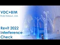 Revit 2022 Interference Check 4K
