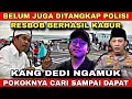 KANG DEDI NGAMUK‼️ RESBOB BERHASIL KABUR DARI RUMAHNYA!? KDM CARI SAMPAI DAPAT