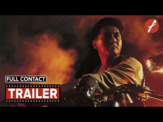 Full Contact (1992) 俠盜高飛 - Movie Trailer - Far East Films