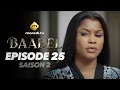 Download Lagu Série - Baabel - Saison 2 - Episode 25 - VOSTFR.