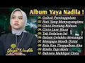 Download Lagu Gubuk Persinggahan - Yaya Nadila Full Album Terbaru Slow Rock Yaya Nadila
