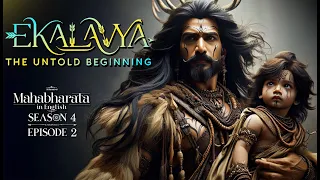 origins of ekalavya mahabharat in english season 4 episode 2