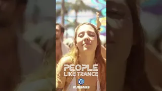 people like trance kuebass