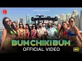 Download Lagu Bum Chiki Bum | Official Video | Shashi | Mellow D | Ashish Malviya | Ramji Gulati | Party Song
