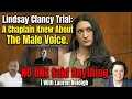 Lindsay Clancy Trial Day 16 A Chaplain Knew About the Male Voice The Defense Goes All In