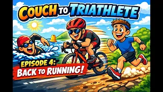 Couch to Triathlete Episode 4: Turning the Dial Up