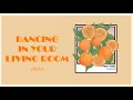 Download Lagu dancing in your living room, just enjoying life 🍊 // \