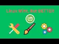 Customize Your Linux Mint Desktop