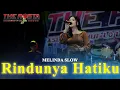 Download Lagu Rindunya Hatiku - Melinda Slow - The Rosta Comeback Live 2025