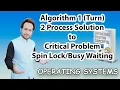 22 Algorithm 1 using Turn variable Two Process Solution for Critical Problem Urdu Hindi
