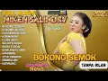 Lagu BOKONG SEMOK - NIKEN SALINDRY FULL ALBUM TERBARU 2025 | FULL ALBUM KEMBAR MUSIC DIGITAL