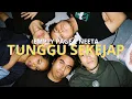 Download Lagu EMPTY PAGE x NEETA - TUNGGU SEKEJAP (Originally by P Ramlee)