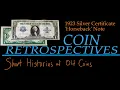 1923 Silver Certificate Horseback Note - A Coin Retrospective