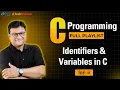 Identifiers in C Language in Hindi Variables in C Programming Learn C Programming for Free