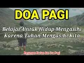 Download Lagu Renungan Pagi Kristen - Doa Pagi - Suara Injil - Pohon Kehidupan Terbaru - Saat Teduh Pagi Katolik