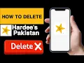 How to delete hardee s pakistan account Hardee s pakistan account delete Delete hardee s pakistan