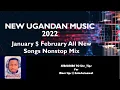 Download Lagu Selecta Kabs - Latest Ugandan Music 2022 Nonstop Mix January \u0026 February -Top New Ugandan Music Hits